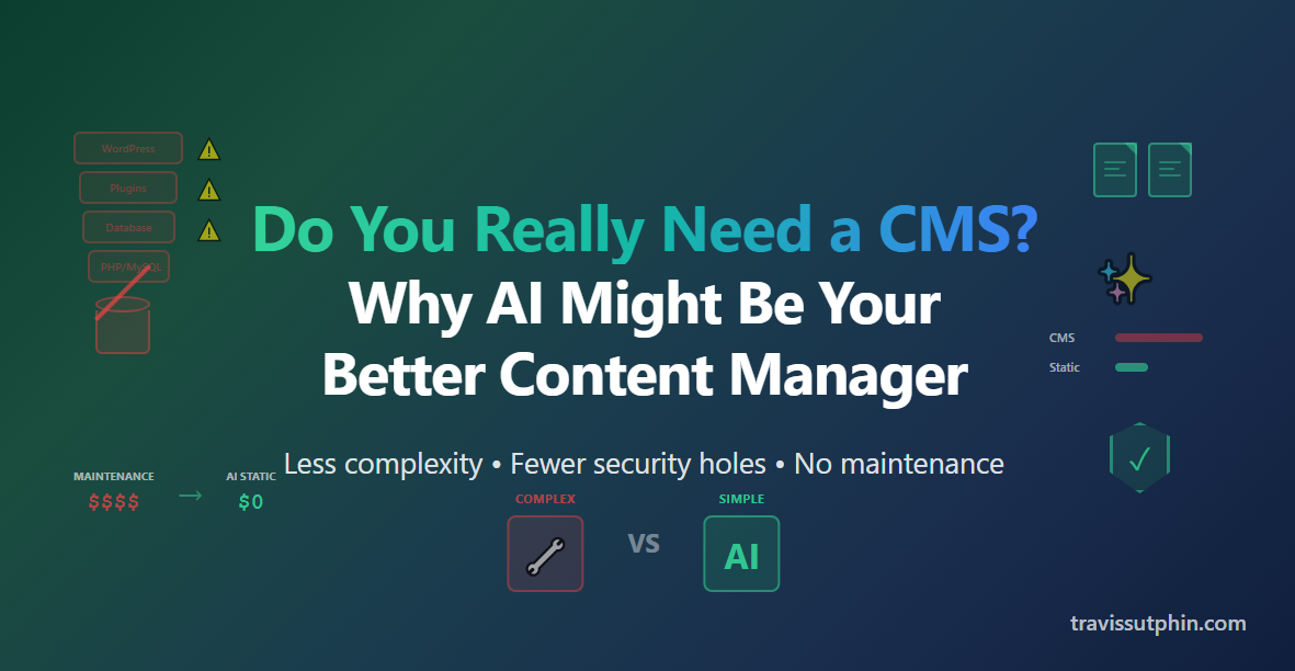 Do You Really Need a CMS? Why AI Might Be Your Better Content Manager